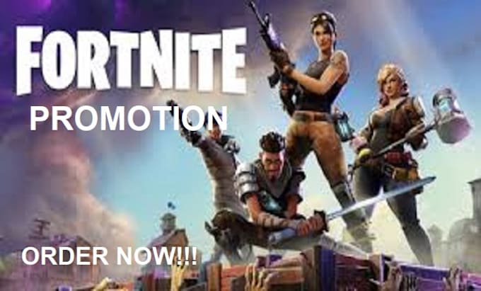 Gig Preview - Fortnite game and fortnite map promotion, steam game and roblox game advertising