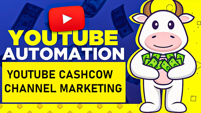 Gig Preview - Do promotion for your youtube cashcow channel and automation