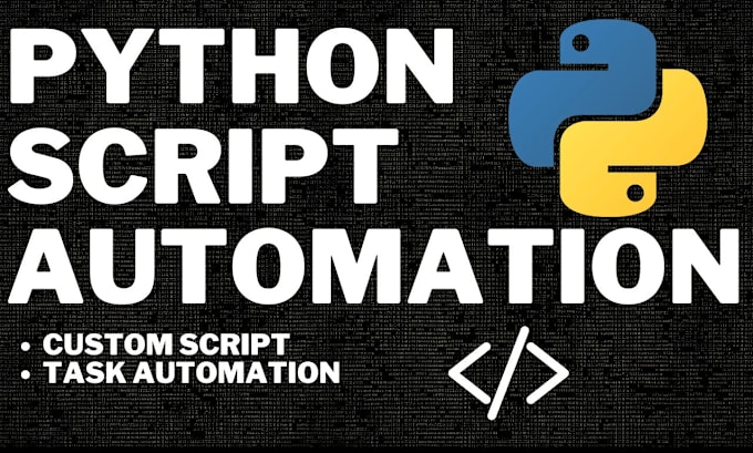 Bestseller - create custom python scripts for automating repetitive tasks