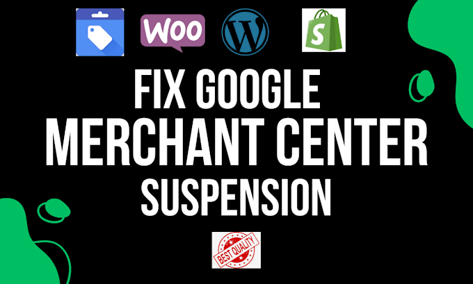 Gig Preview - Fix google merchant center suspension