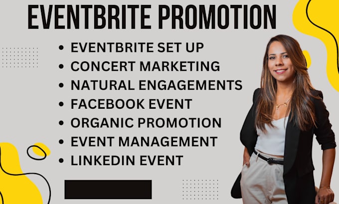 Gig Preview - Do eventbrite promotion, event marketing, event set up and event hosting