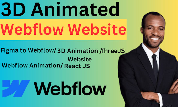 Gig Preview - Do webflow design figma to webflow animation 3d animated webflow website threejs