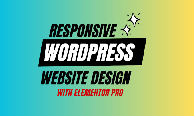 Gig Preview - Design and install wordpress websites with elementor pro