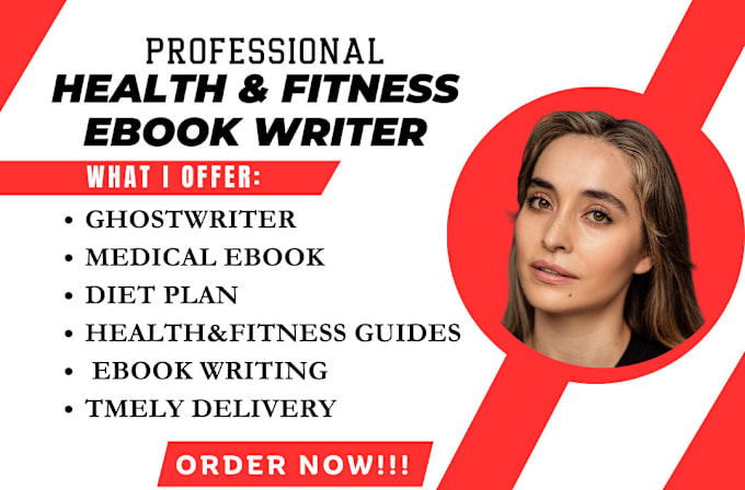 Bestseller - be expert ghostwriter for health fitness guides, medical ebook writer, diet plan