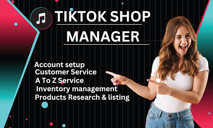 Gig Preview - Set up tiktok seller account, manage tiktok shop, uk USA market