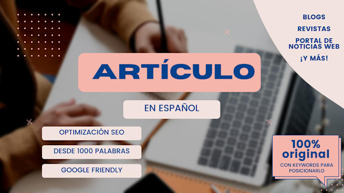 Gig Preview - Write original articles for your website in spanish