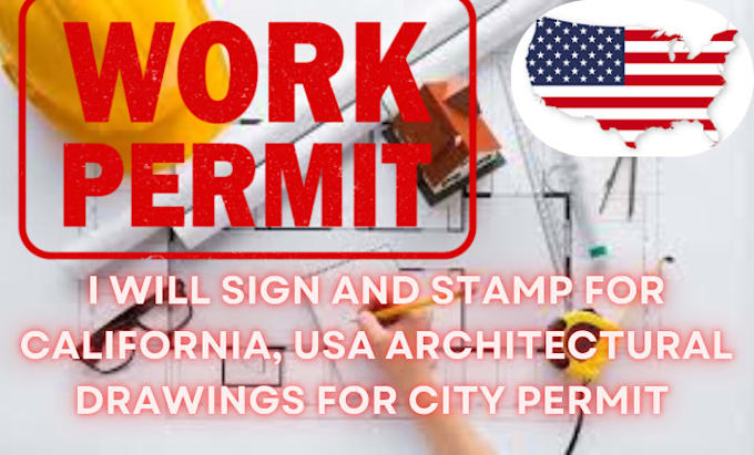 Gig Preview - Sign and stamp for california, USA architectural drawings for city permit