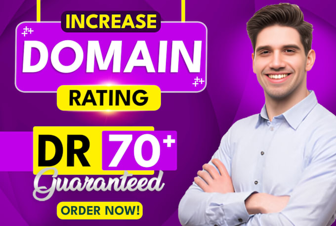 Gig Preview - Increase domain rating ahrefs DR 0 to 70 by permanent high quality SEO backlinks