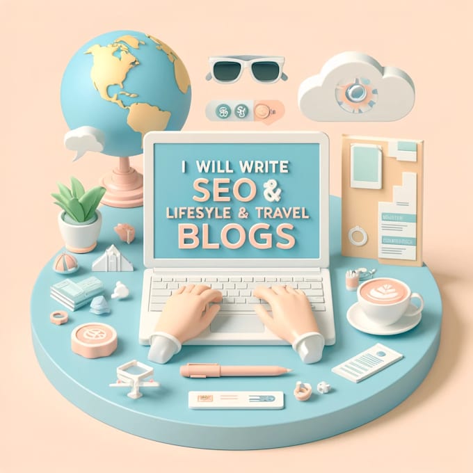 Gig Preview - Write engaging SEO lifestyle and beauty blogs