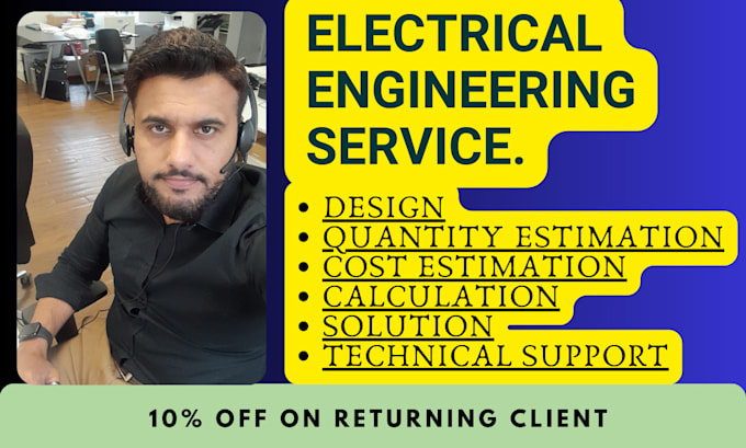 Gig Preview - Do the electrical engineering services design, calculations