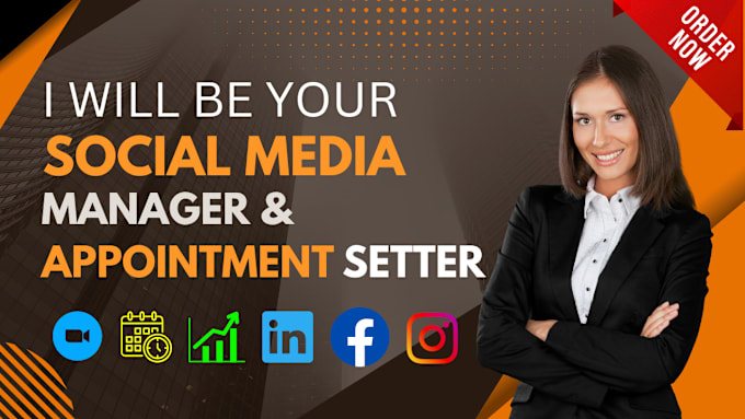 Gig Preview - Be your social media manager and appointment setter