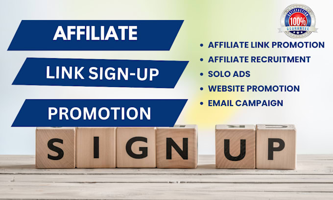 Gig Preview - Do affiliate link sign up affiliate promotion affiliate recruitment