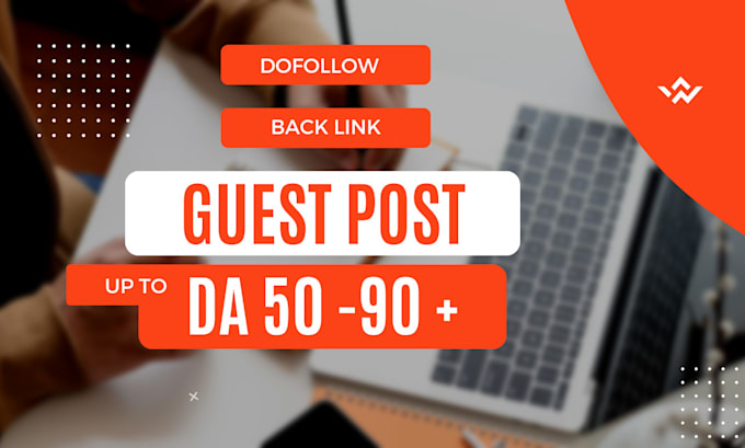 Gig Preview - Publish high da guest posts with  high authority backlinks