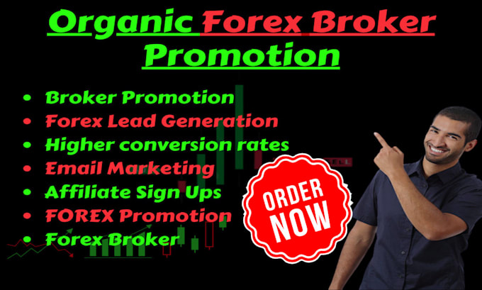 Gig Preview - Do forex broker promotion forex leads active referral