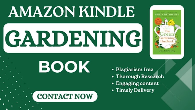 Gig Preview - Write 30k amazon kindle gardening book ghostwriting ebook writing ghostwriter