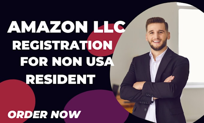 Gig Preview - Amazon llc USA store creation ecommerce business