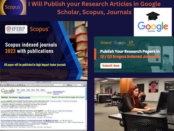 Gig Preview - Publish your research articles in google scholar,scopus