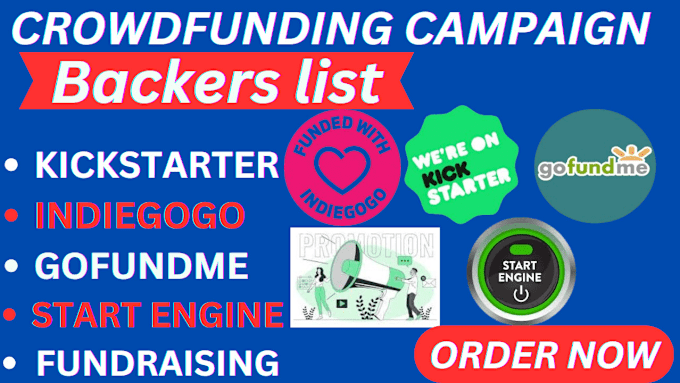 Gig Preview - Do crowdfunding promotion backers list for indiegogo kickstarter gofundme