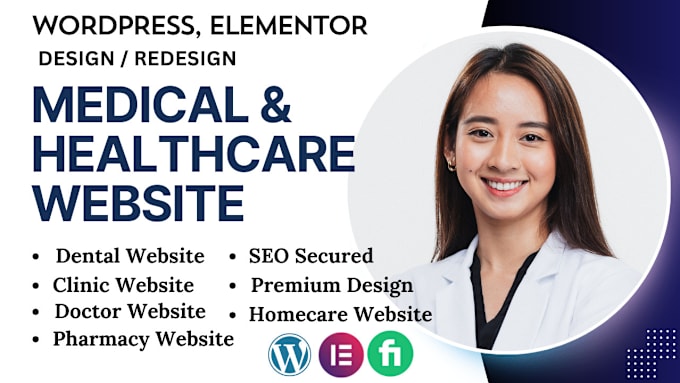 Gig Preview - Design medical, healthcare, clinic, dental, home care and doctor therapy website