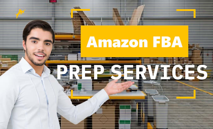 Gig Preview - Provide amazon fba prep service in US