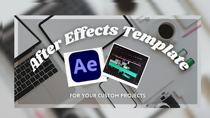 Gig Preview - Edit after effects template for you or create custom animation