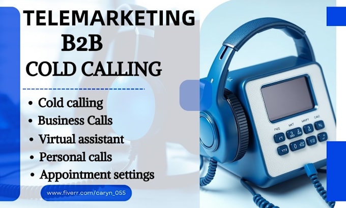 Gig Preview - Do telemarketing, b2b cold calling, and appointment setting