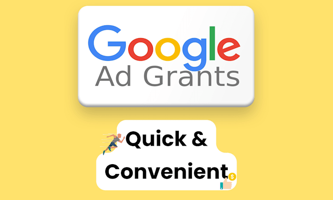 Gig Preview - Create google ads grant campaigns for 501c3 organizations