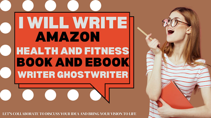 Gig Preview - Ghostwrite amazon medical ebook or health and fitness ebook