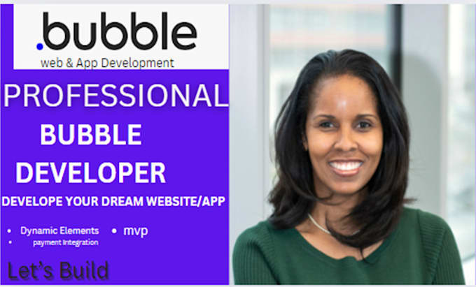 Gig Preview - Bubble developer, bubble mvp, bubble website, bubble app, flutterflow, adalo