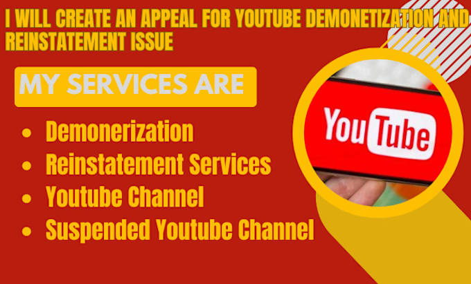 Gig Preview - Create an appeal for youtube demonetization and reinstatement issue