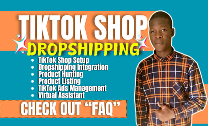 Gig Preview - Setup tiktok shop dropshipping tik tok ads product hunting,listing, tik tok shop