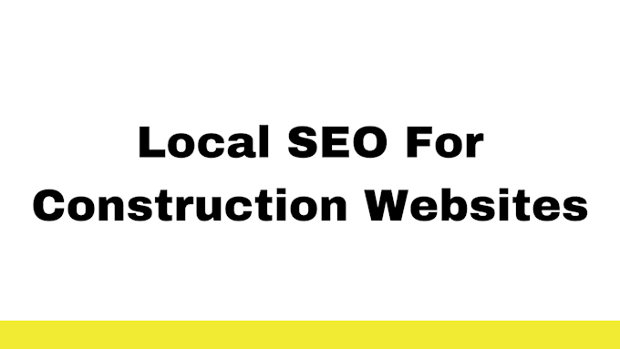 Gig Preview - Do on page seo for local construction busisness websites