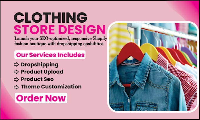 Gig Preview - Design a fashion clothing store or clothing shopify store