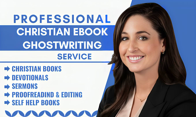 Gig Preview - Be your christian ebook writer, christian ebook ghostwriter, self help ebook