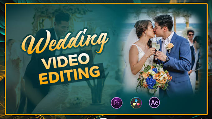 Gig Preview - Do cinematic wedding video editing professionally