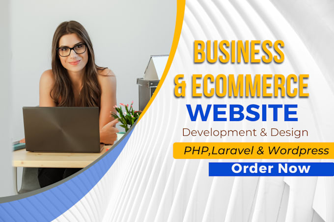 Gig Preview - Design and develop business and ecommerce website