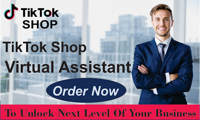 Gig Preview - Your tiktok shop dedicated virtual assistant