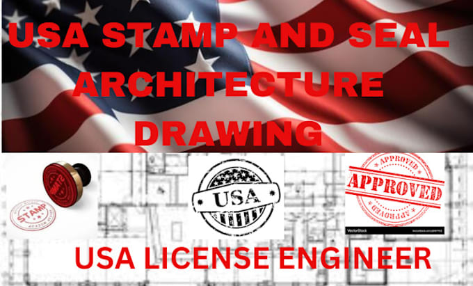 Gig Preview - Stamp and seal USA, architecture drawing, city permit, floor plan, sign