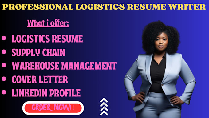 Gig Preview - Write executive ats resume for logistic,supply chain, warehouse and cover letter