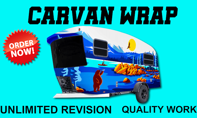 Gig Preview - Design caravan wrap, caravan wrap, caravan wrap design