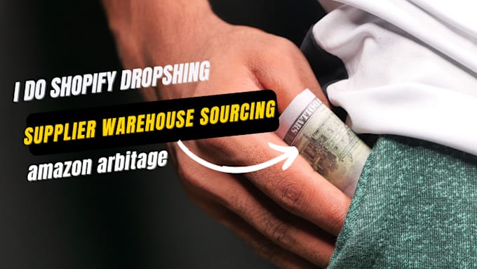 Gig Preview - Do shopify dropshipping chain supplier warehouse sourcing amazon arbitage