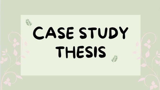 Gig Preview - Aid with the analysis of case studies