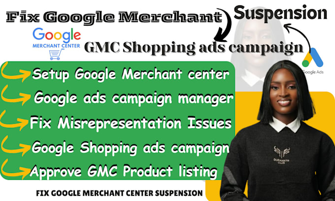 Gig Preview - Setup google merchant center fix gmc suspension error gmc reapprove shopping ads