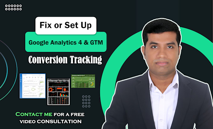 Gig Preview - Do google analytics 4 setup, ads conversion tracking via tag manager