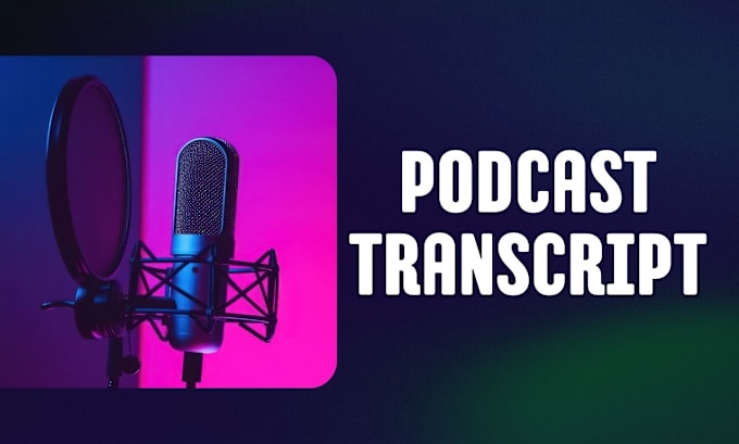 Gig Preview - Transcribe your podcast youtube audio transcription video transcription