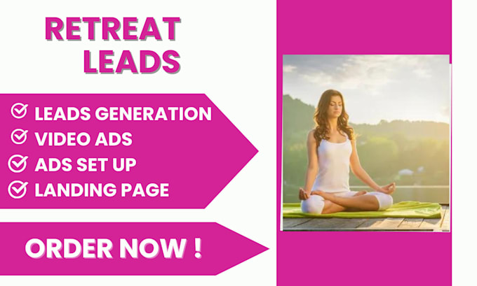 Gig Preview - Generate retreat ,health and fitness leads for your retreat landing page