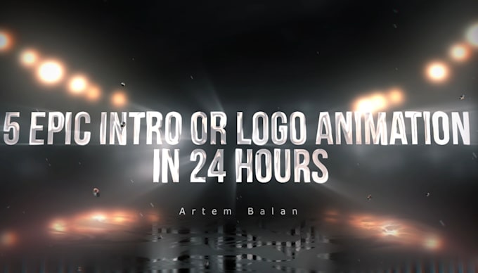 Gig Preview - Do 5 epic intro or logo animation in 24 hours