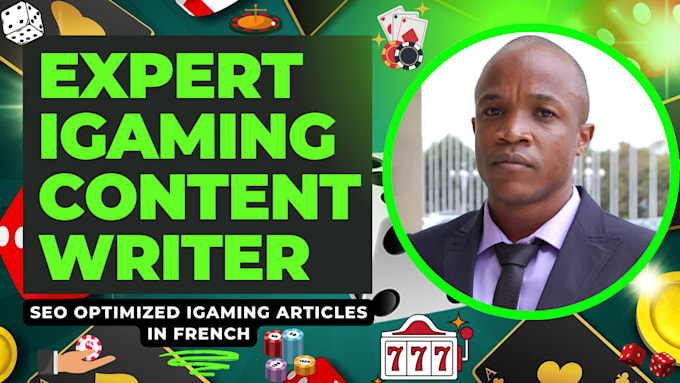 Gig Preview - Write SEO optimized igaming content in french