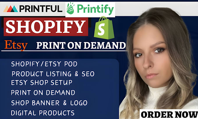 Gig Preview - Create shopify pod store, etsy seo, printful, printify, etsy print on demand