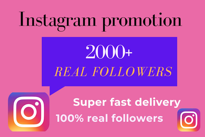 Gig Preview - Buy your instagram 1000 followers organically with fast result